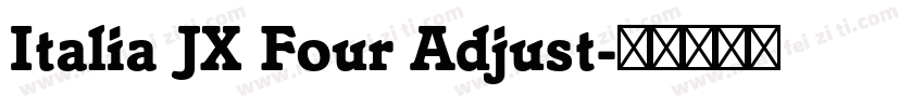 Italia JX Four Adjust字体转换